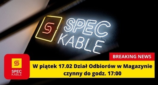 17.02 - Dział odbiorów - zmiana godziny otwarcia