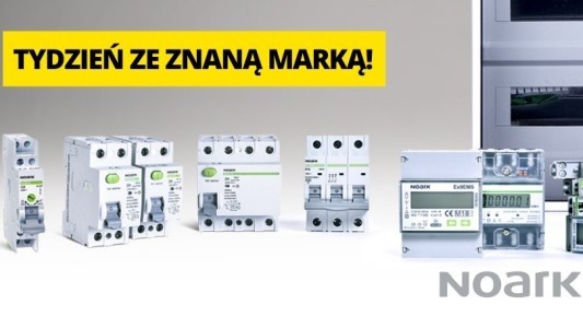 Tydzień ze znaną marką - Noark Electric Polska